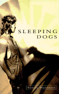 Sleeping Dogs - Harnett, Sonya, and Hartnett, Sonya