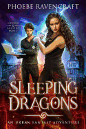 Sleeping Dragons: An Urban Fantasy Adventure