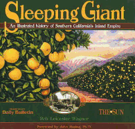 Sleeping Giant: An Illustrated History of Southern California's Inland Empire