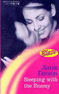Sleeping with the Enemy - Denton, Jamie