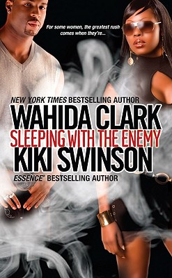 Sleeping with the Enemy - Clark, Wahida, and Swinson, Kiki
