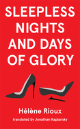 Sleepless Nights and Days of Glory: Volume 45