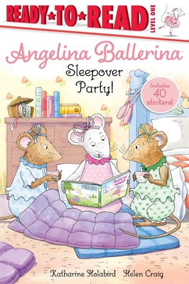 Sleepover Party!: Ready-To-Read Level 1 - Holabird, Katharine