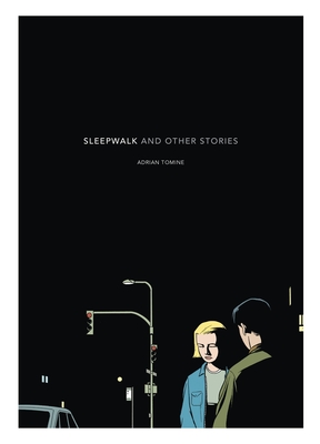 Sleepwalk: And Other Stories - Tomine, Adrian
