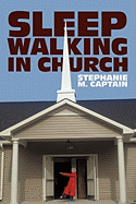 Sleepwalking in Church: Waking Up & Staying Alert