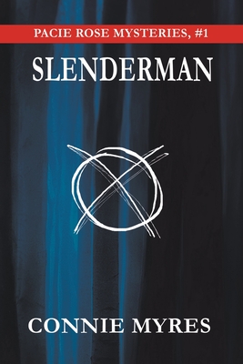 Slenderman - Myres, Connie