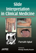 Slide Interpretation in Clinical Medicine