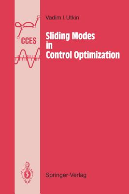 Sliding Modes in Control and Optimization - Utkin, Vadim I