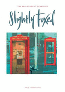 Slightly Foxed: Around the Fire