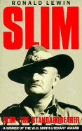 Slim: The Standard Bearer - Lewin, Ronald