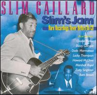 Slim's Jam [Drive Archive] - Slim Gaillard