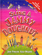 Sling a Jammy Doughnut - Poulson, Joan (Editor), and Waldek, Kelly
