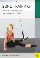 Sling Training: Full Body Suspension Workout