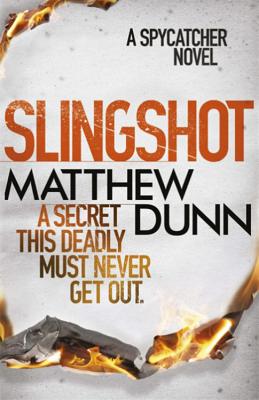 Slingshot - Dunn, Matthew