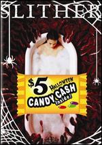 Slither [WS] [$5 Halloween Candy Cash Offer]