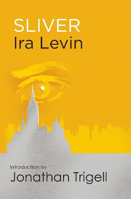 Sliver: Introduction by Jonathan Trigell - Levin, Ira