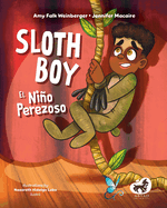 Sloth Boy / El Nio Perezoso