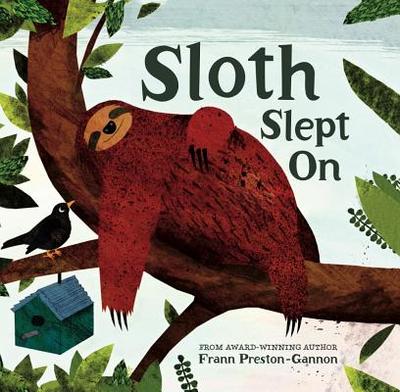 Sloth Slept on - Preston-Gannon, Frann