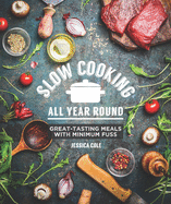 Slow Cooking All Year Round