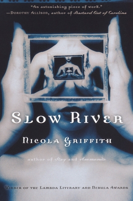 Slow River - Griffith, Nicola