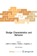 Sludge Characteristics and Behavior