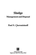 Sludge: Management and Disposal