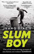 Slum Boy: One of the Most Moving Accounts of Non-Fiction Ever Written