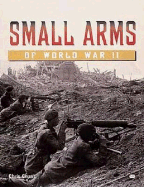 Small Arms of World War II