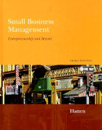 Small Business Management: Entrepreneurship and Beyond