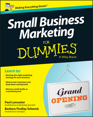 Small Business Marketing For Dummies - Lancaster, Paul