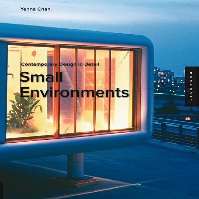 Small Environments - Chen, Yenna