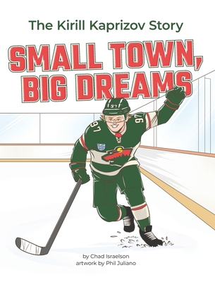 Small Town, Big Dreams - Israelson, Chad