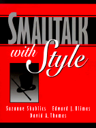 SmallTalk with Style