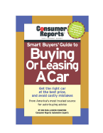 Smart Buyer's Guide to Buying or Leasing a Car - Paul, Rik, and Champion, David