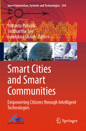 Smart Cities and Smart Communities: Empowering Citizens through Intelligent Technologies