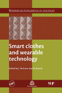 Smart Clothes and Wearable Technology