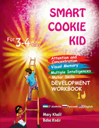 Smart Cookie Kid For 3-4 Year Olds Attention and Concentration Visual Memory Multiple Intelligences Motor Skills Book 1D Uzbek Russian English