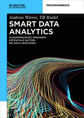 Smart Data Analytics - Wierse, Andreas, and Riedel, Till