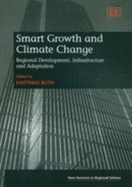 Smart Growth and Climate Change: Regional Development, Infrastructure and Adaptation