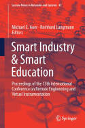 Smart Industry & Smart Education: Proceedings of the 15th International Conference on Remote Engineering and Virtual Instrumentation