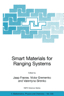 Smart Materials for Ranging Systems