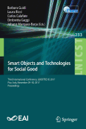 Smart Objects and Technologies for Social Good: Third International Conference, Goodtechs 2017, Pisa, Italy, November 29-30, 2017, Proceedings