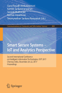 Smart Secure Systems - Iot and Analytics Perspective: Second International Conference on Intelligent Information Technologies. Iciit 2017, Chennai, India, December 20-22, 2017, Proceedings