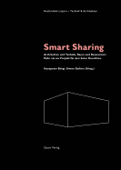 Smart Sharing: Architektur Und Technik