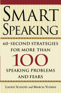 Smart Speaking: Sixty Second Strategies