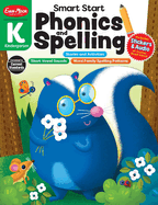 Smart Start: Phonics and Spelling, Grade K Workbook