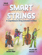 Smart Strings: Violin: Volume One Black and White