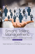 Smart Talent Management: Managing People as Knowledge Assets