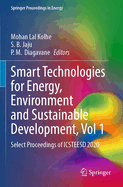 Smart Technologies for Energy, Environment and Sustainable Development, Vol 1: Select Proceedings of ICSTEESD 2020