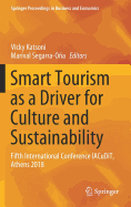 Smart Tourism as a Driver for Culture and Sustainability: Fifth International Conference Iacudit, Athens 2018